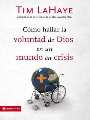 cover image of Cómo hallar la voluntad de Dios en un mundo en crisis